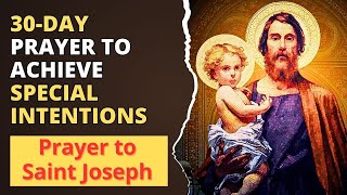 Saint Joseph Novena 30 Days of Prayer for Special and Daily Intentions [upl. by Anawit]