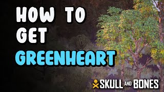 How to Get Greenheart  Greenheart Location  Skull amp Bones 2024 [upl. by Adnahsar878]