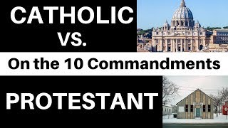 Ten Commandments Catholic Vs Protestant Did Catholics change the 2nd commandment [upl. by Kaltman]