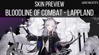 Skin Preview Bloodline of Combat  Lappland  Arknights [upl. by Reffinnej223]