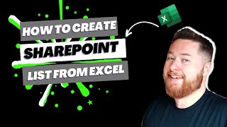 How to create a SharePoint List with Excel Spreadsheet [upl. by Eudo253]