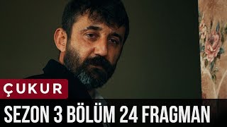 Çukur 3Sezon 24Bölüm Fragman [upl. by Aihsirt]