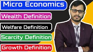 Micro Economics  Wealth Welfare Scarcity Growth DefinitionCACMA CBSEBiharUP Board  PDF [upl. by Sager455]