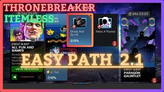 MCOC  EQ 21  Easy Path  ThroneBreaker  ALL FUN AND GAMES  Itemless [upl. by Nnanaej]