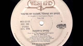 SUGAR amp SPICE YOURE MY SUGARYOURE MY SPICE 1979 [upl. by Wills]