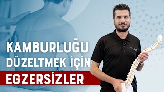 Kamburluğu Düzeltmek İçin Egzersizler [upl. by Ayitahs]