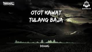 MARJINAL  OTOT KAWAT TULANG BAJA LIRIK [upl. by How]