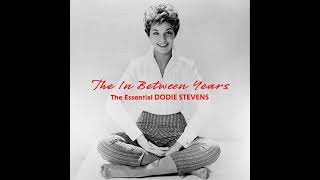 Dodie Stevens  The Story Of The In Between Years [upl. by Baalman]