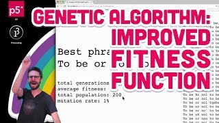 96 Genetic Algorithm Improved Fitness Function  The Nature of Code [upl. by Lory]