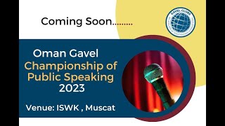 Oman Gavel Championship of Public Speaking 2023 [upl. by Atteyek]