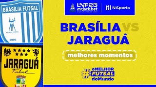 BRASÍLIA 4 X 9 JARAGUÁ  MELHORES MOMENTOS  LNF 2023 [upl. by Enelyar]