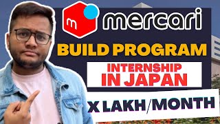 Mercari BUILD  Internship in Japan  How to Prepare [upl. by Aeslehc]