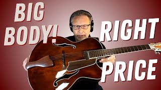 This Big Body Archtop Is In the Low to Medium Price Range and Its Fantastic  Jazz Guitar Review [upl. by Llener]