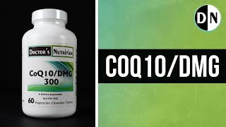 CoQ10DMG  Doctors Nutrition Supplements [upl. by Atir10]