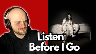 Billie Eilish  Listen Before I Go  Reaction [upl. by Ahseela]