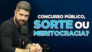 Concurso é mérito ou sorte É isso que você vai descobrir  Fernando Mesquita  TutoryCast ep9 [upl. by Kamp897]