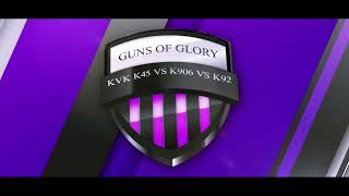 guns of glory kvk k45 vs k92 vs k902 [upl. by Ianej]