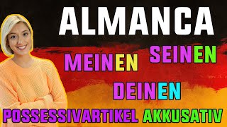 Eski VideoYENILENDI Almanca Possessivartikel im Akkusativ meinendeinenseinen [upl. by Anelleh]