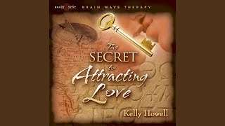 The Secret to Attracting Love  Guided Meditation [upl. by Aramoiz]