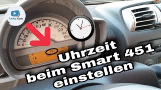 🛠 Uhrzeit beim SMART 451 einstellen  umstellen SommerWinter [upl. by Hoj]