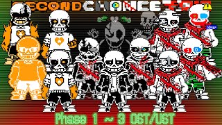 【Undertale AU 】【Second Chance Trio】 Phase 1  35 OSTUST 4000 breakthrough special [upl. by Konstantine830]