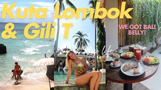 WE GOT BALI BELLY Kuta Lombok and Gili T travel Vlog [upl. by Warga]