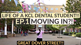 Life of a KCL Dental Student  EP1 MOVING IN TO GREAT DOVER STREET [upl. by Nagey]