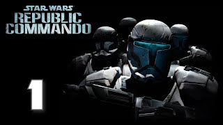 1 Star Wars Republic Commando  quotHora Ceroquot [upl. by Shantha]