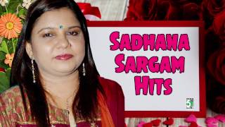 Sadhana Sargam Super Hit Popular Audio Jukebox [upl. by Intyre]