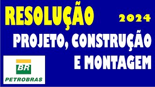 Prova PETROBRÁS Projeto Construção e Montagem2024 [upl. by Ylrebmik]