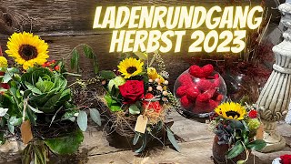 Ladenrundgang Herbst 2023  Blumenladen vom Blumenmann [upl. by Lehcyar737]