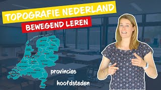 Topografie Nederland  hoofdsteden en provincies I Bewegend leren I De Fitste School [upl. by Assirram]