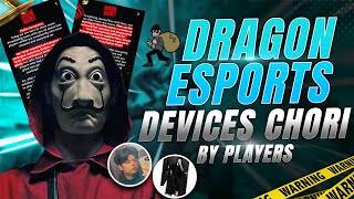 DRAGON ESPORTS DEVICE CHORI EXPOSED [upl. by Cale140]