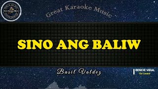 Sino Ang Baliw KARAOKE Basil Valdez [upl. by Selinda504]