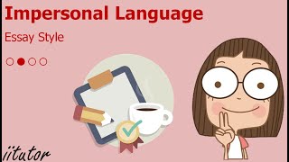 💯 An Ultimate Guide to Essay Style How to Use Impersonal Language in Essays [upl. by Tereve365]