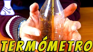 Un Termómetro en una Botella Proyecto de Ciencias [upl. by Ellainad526]