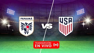 PANAMÁ VS ESTADOS UNIDOS EN VIVO [upl. by Constantino]