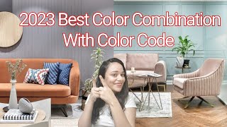 Best color theme for your home 2023 tips for selecting colors for your home [upl. by Laeahcim]