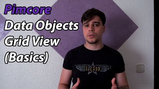 Pimcore Data Objects Grid View Basics [upl. by Tini556]