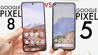 Google Pixel 8 Vs Google Pixel 5 Comparison Review [upl. by Itra]