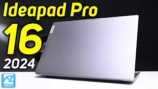 NEWS Lenovo Ideapad Pro 16 2024 Dòng Ultrabook MẠNH NHẤT của năm 2024 là đây LAPTOP AZ [upl. by Jenilee]