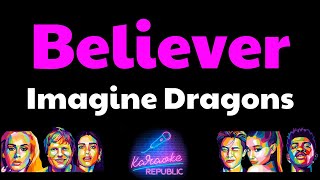 BelieverImagine DragonsKaraoke amp Lyrics [upl. by Fons]