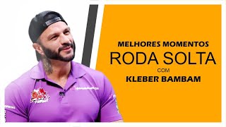 MELHORES MOMENTOS KLEBER BAMBAM RODA SOLTA [upl. by Edals406]