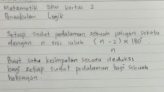 Kesimpulan Secara Deduksi Penaakulan Logik Matematik SPM Kertas 2 [upl. by Daffy]