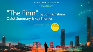 quotThe Firmquot by John Grisham  Quick Summary amp Key Themes [upl. by Ailem]