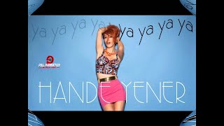 Hande Yener  Ya Ya Ya Ya  Official Audio [upl. by Izy714]