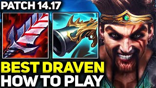 RANK 1 BEST DRAVEN  LEARN HOW TO PLAY DRAVEN LIKE A PRO  PATCH 1417 League of Legends [upl. by Zinck492]