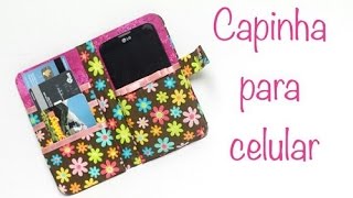 DIY  Como Fazer Capinha Para Celular [upl. by Alexander]