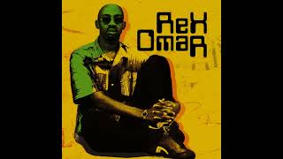 Rex Omar  Dada [upl. by Ardnac730]