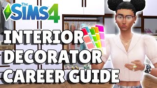 Complete Interior Decorator Career Guide  The Sims 4 [upl. by Quinta]